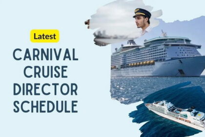 Carnival Cruise Director's Schedule for 2024-2025